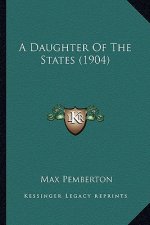 A Daughter of the States (1904)