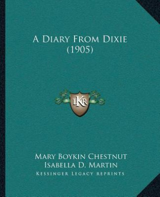 A Diary from Dixie (1905)