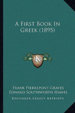 A First Book in Greek (1895)