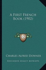 A First French Book (1902)