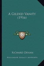 A Gilded Vanity (1916)