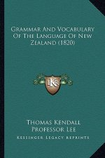 Grammar and Vocabulary of the Language of New Zealand (1820)