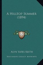 A Hilltop Summer (1894)