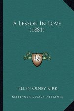 A Lesson in Love (1881)