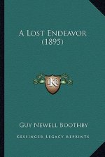 A Lost Endeavor (1895)