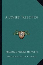 A Lovers' Tale (1915)