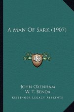 A Man of Sark (1907)