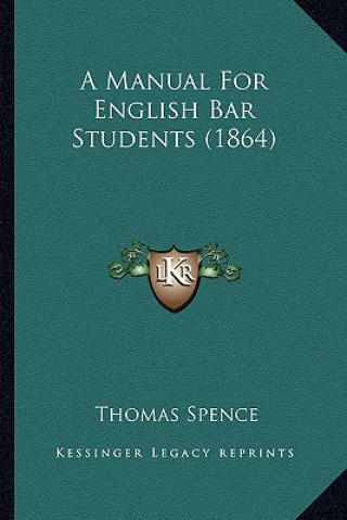 A Manual for English Bar Students (1864)