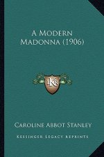 A Modern Madonna (1906)