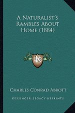 A Naturalist's Rambles about Home (1884)