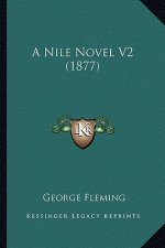 A Nile Novel V2 (1877)