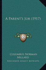 A Parent's Job (1917)