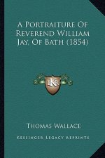 A Portraiture of Reverend William Jay, of Bath (1854)