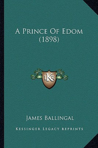 A Prince Of Edom (1898)