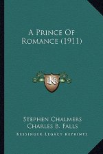 A Prince of Romance (1911)