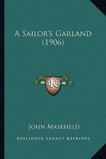 A Sailor's Garland (1906)