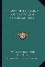 A Simplified Grammar of the Polish Language (1884)
