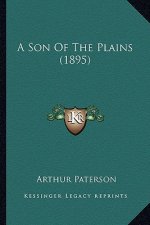 A Son of the Plains (1895)