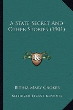A State Secret And Other Stories (1901)