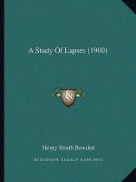 A Study of Lapses (1900)