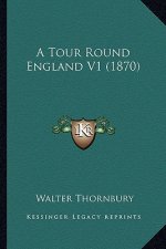 A Tour Round England V1 (1870)