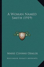 A Woman Named Smith (1919)