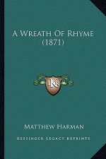 A Wreath of Rhyme (1871)