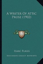 A Writer of Attic Prose (1902)