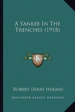 A Yankee in the Trenches (1918)