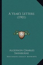 A Year's Letters (1901)