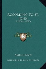 According to St. John: A Novel (1893)