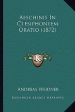 Aeschinis in Ctesiphontem Oratio (1872)