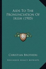 AIDS to the Pronunciation of Irish (1905)