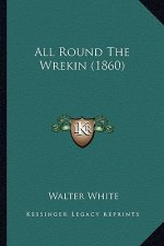 All Round the Wrekin (1860)