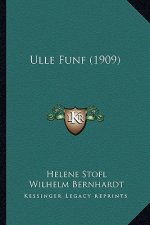 Ulle Funf (1909)