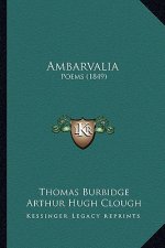 Ambarvalia: Poems (1849)