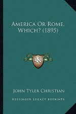 America or Rome, Which? (1895)