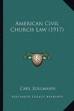 American Civil Church Law (1917)