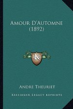 Amour D'Automne (1892)