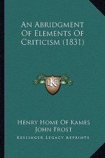 An Abridgment of Elements of Criticism (1831)