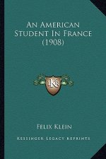An American Student in France (1908)