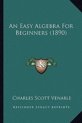 An Easy Algebra for Beginners (1890)