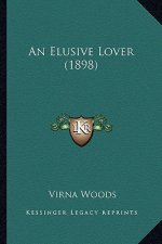An Elusive Lover (1898)