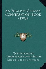 An English-German Conversation Book (1902)
