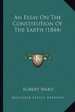 An Essay on the Constitution of the Earth (1844)