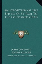 An Exposition of the Epistle of St. Paul to the Colossians (1832)