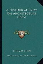 A Historical Essay on Architecture (1835)