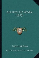 An Idyl of Work (1875)
