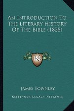 An Introduction to the Literary History of the Bible (1828)
