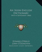 An Irish-English Dictionary: With a Supplement (1864)